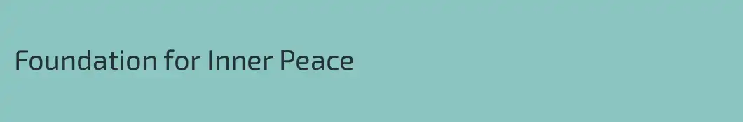 Foundation for Inner Peace